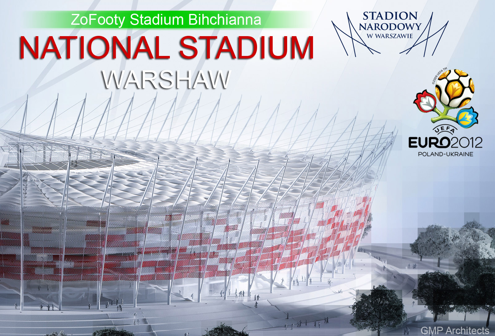 Euro 2012 Stadiums Bihchianna: National Stadium, Warshaw